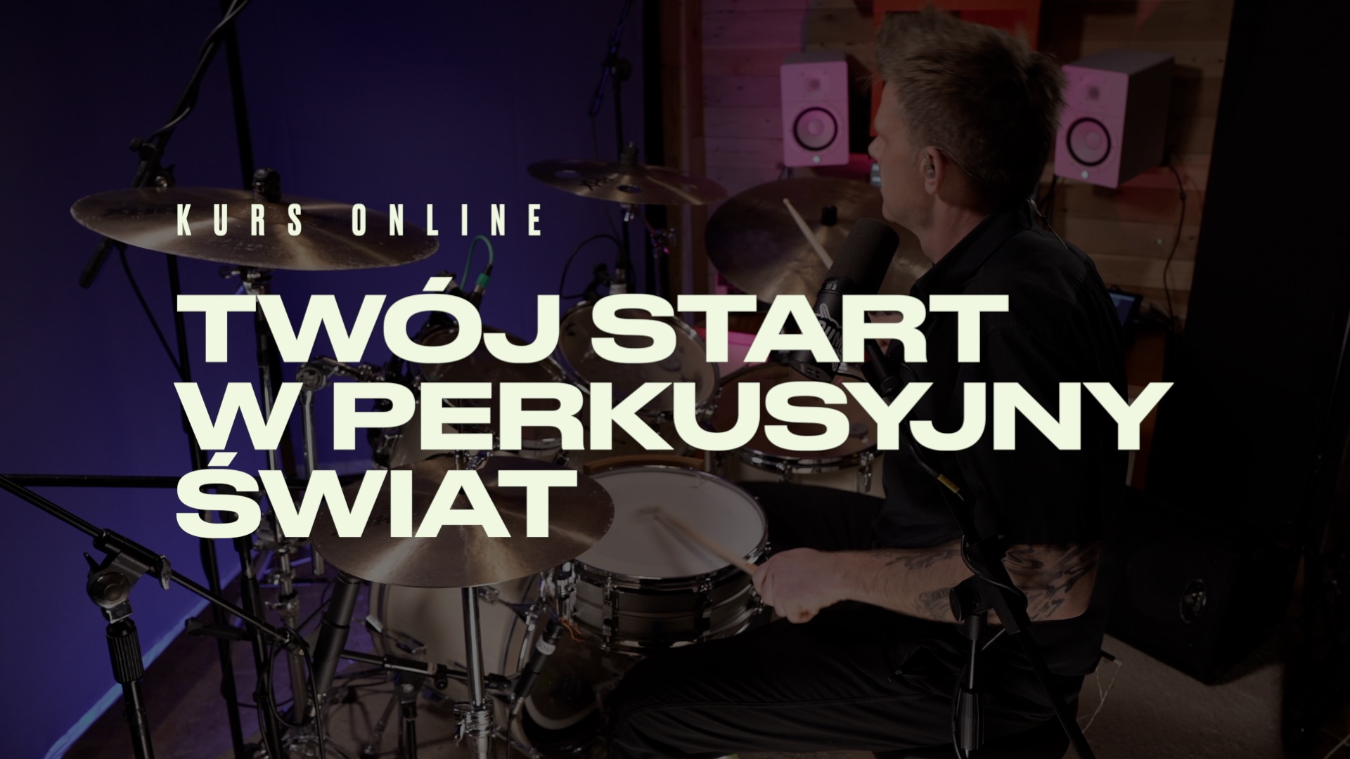 TWÓJ START W PERKUSYJNY ŚWIAT