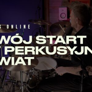 TWÓJ START W PERKUSYJNY ŚWIAT - Poziom BASIC